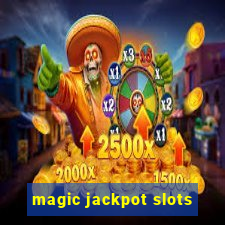 magic jackpot slots